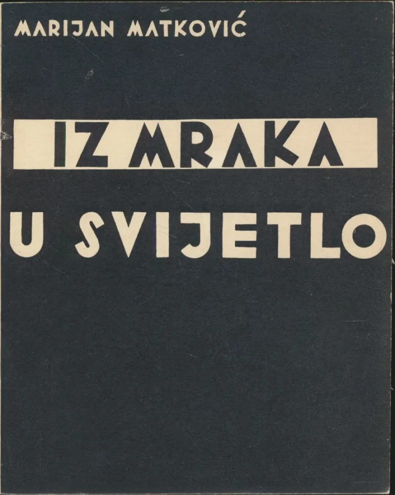 Iz mraka u svijetlo