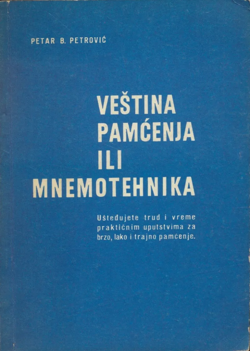 Veština pamćenja ili mnemotehnika