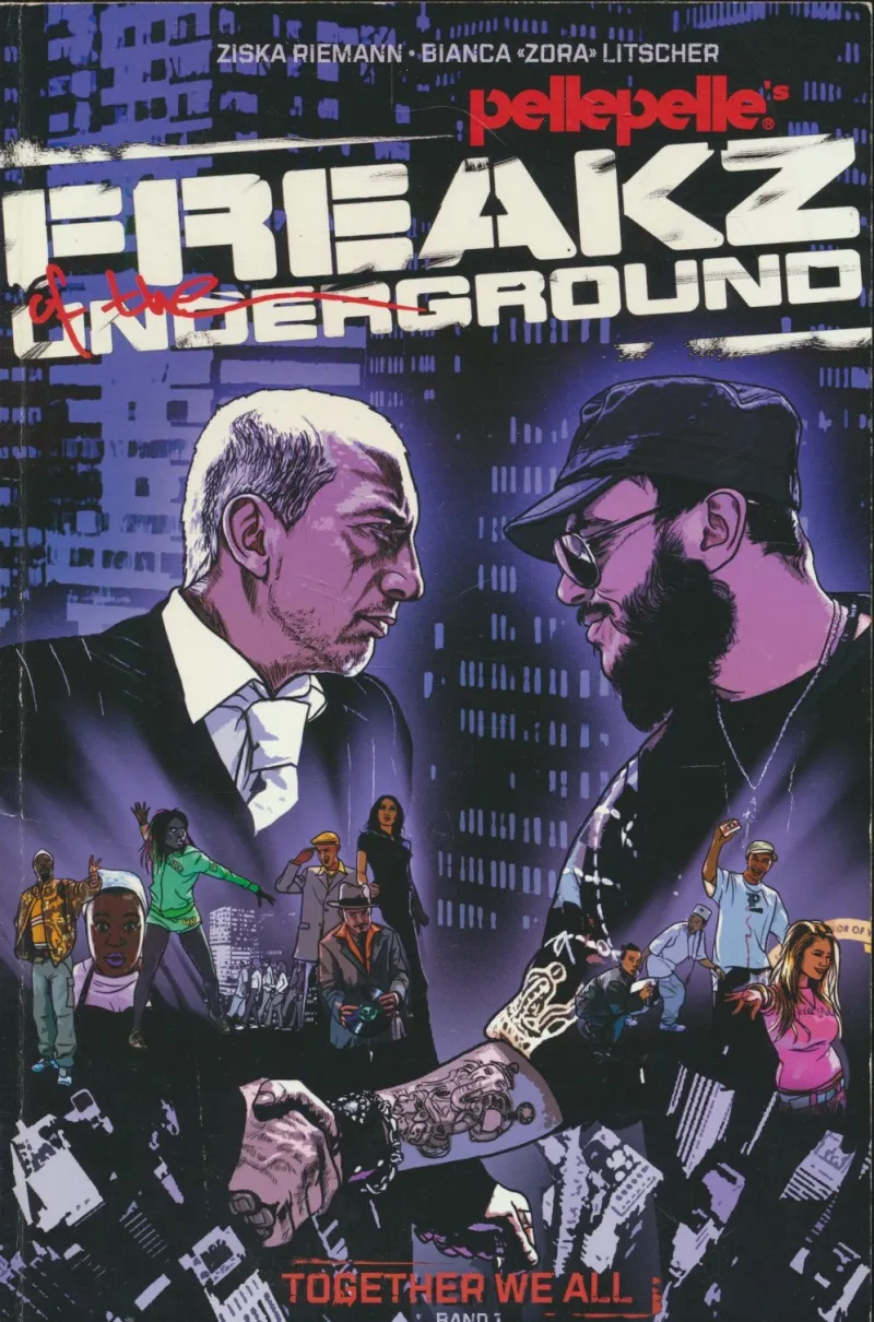 Freakz of the Underground : Together We All 1