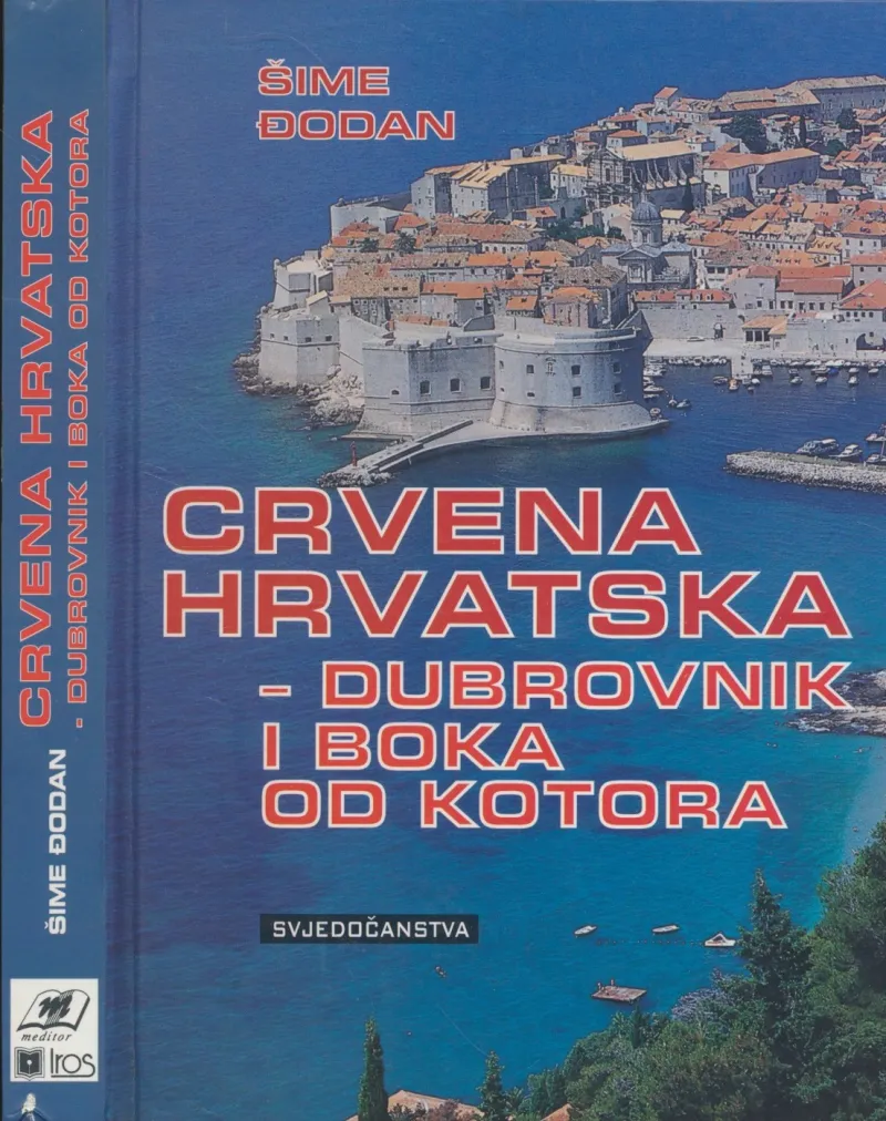 Crvena Hrvatska - Dubrovnik i Boka od Kotora