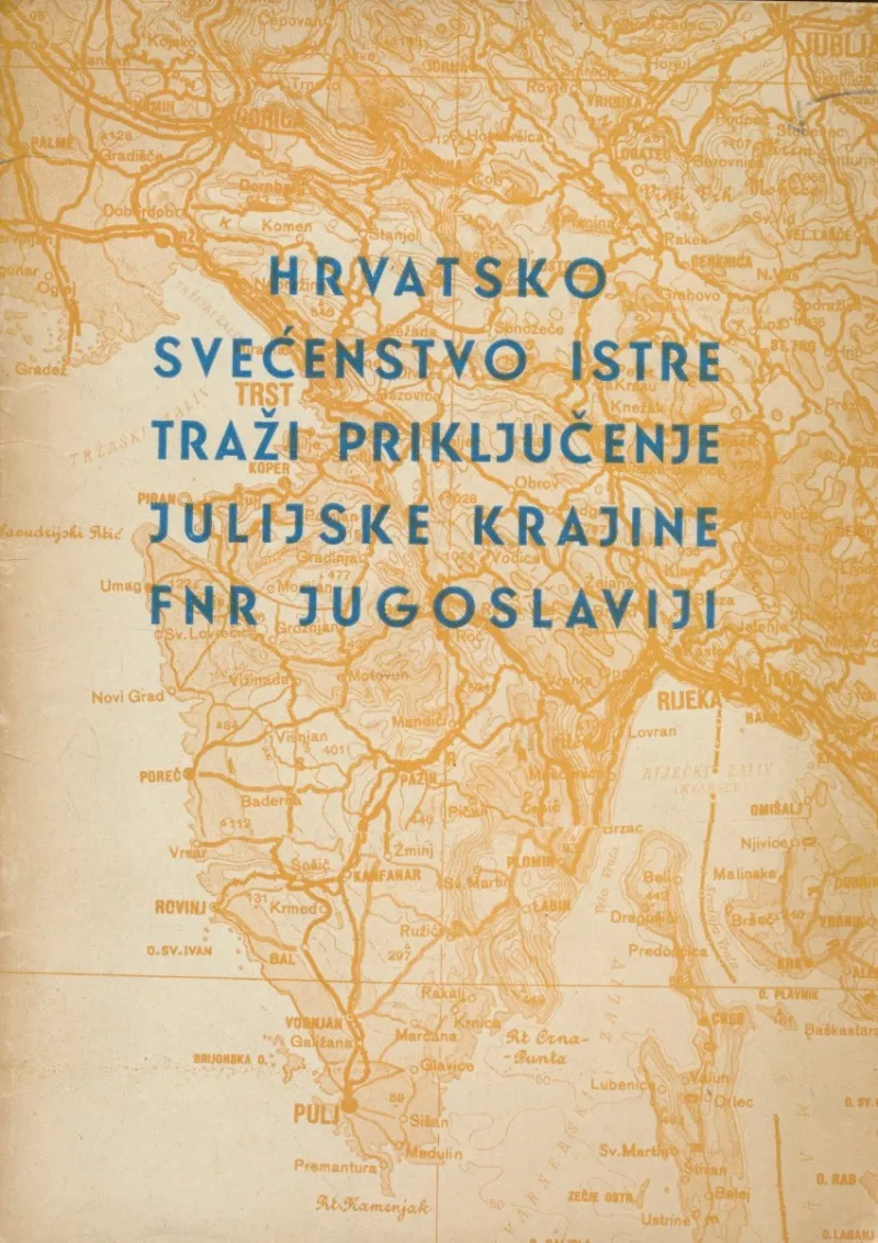 Hrvatsko svećenstvo Istre traži priključenje Julijske krajine FNR Jugoslaviji