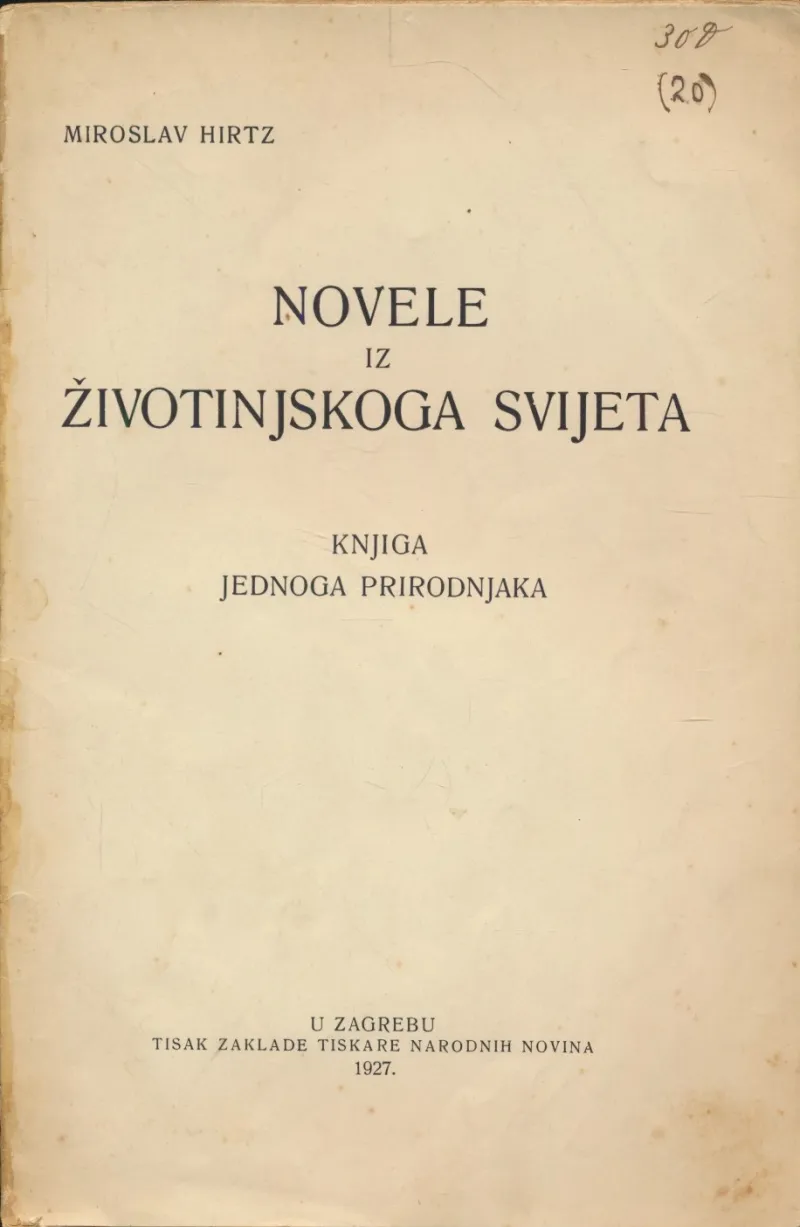 Novele iz životinjskoga svijeta : knjiga jednoga prirodnjaka