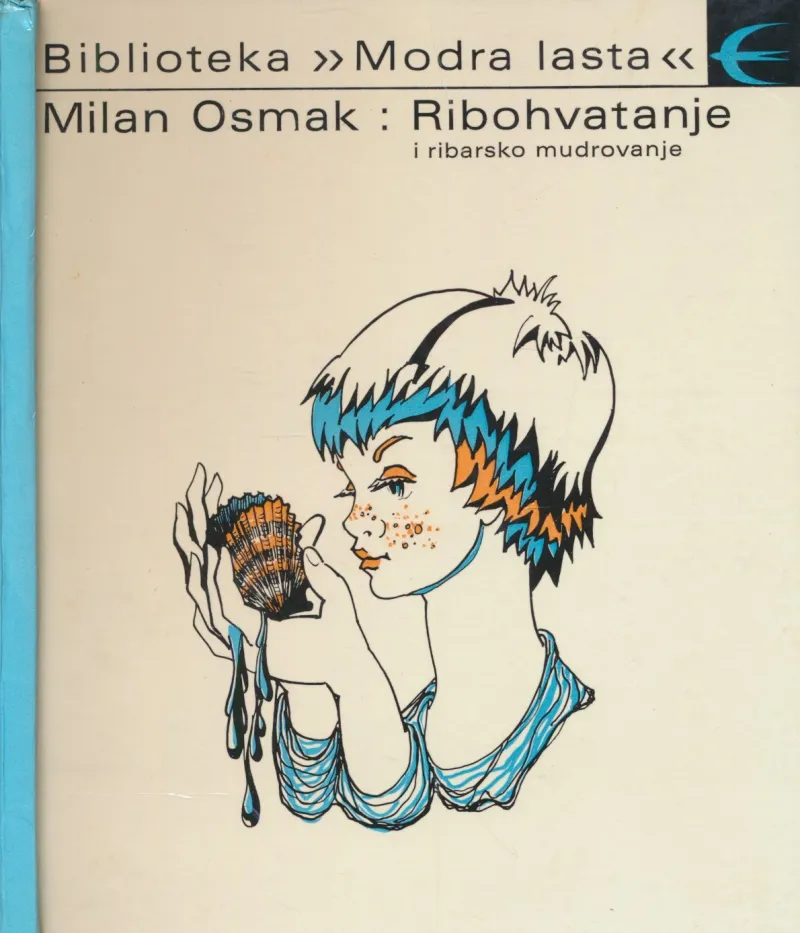 Ribohvatanje i ribarsko mudrovanje