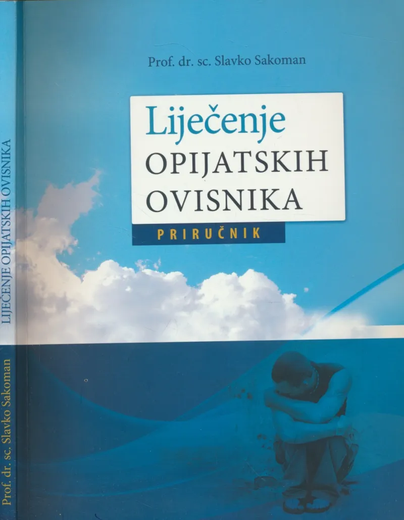Liječenje opijatskih ovisnika: priručnik