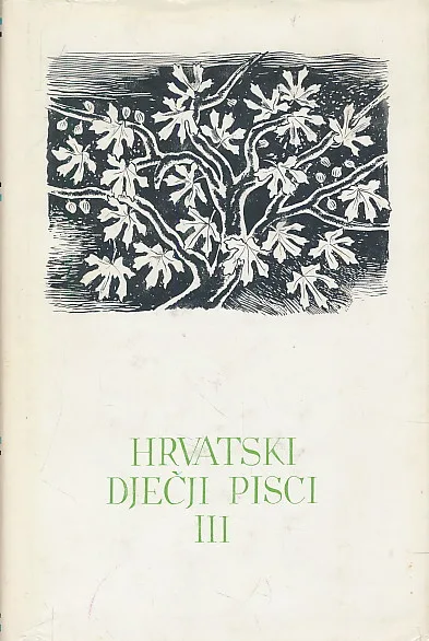Hrvatski dječji pisci III : Hrvatska dječja poezija
