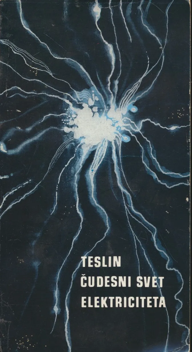 Teslin čudesni svet elektriciteta