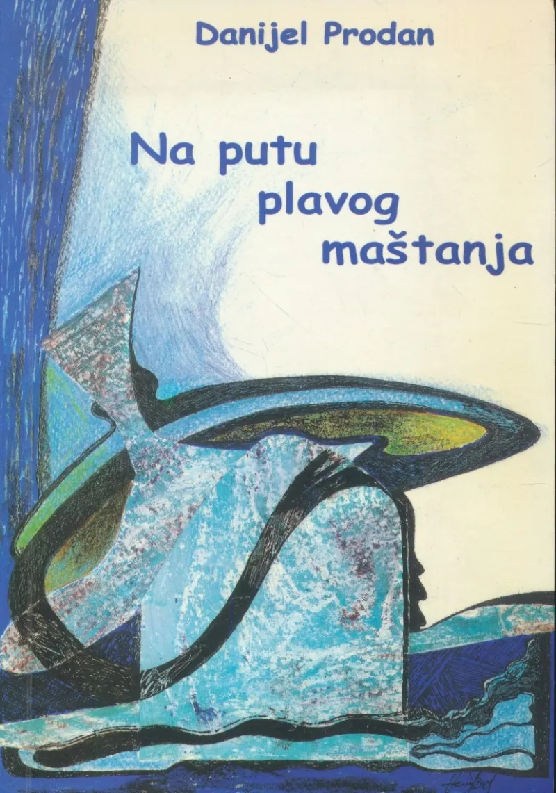 Na putu plavog maštanja