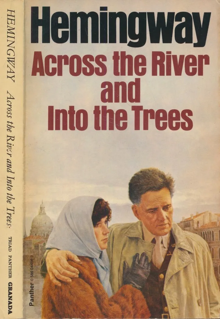 Across the River and Into the Trees