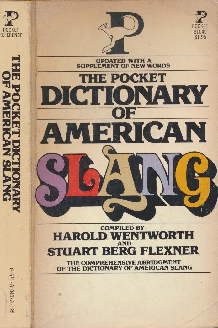 The Pocket Dictionary of American Slang