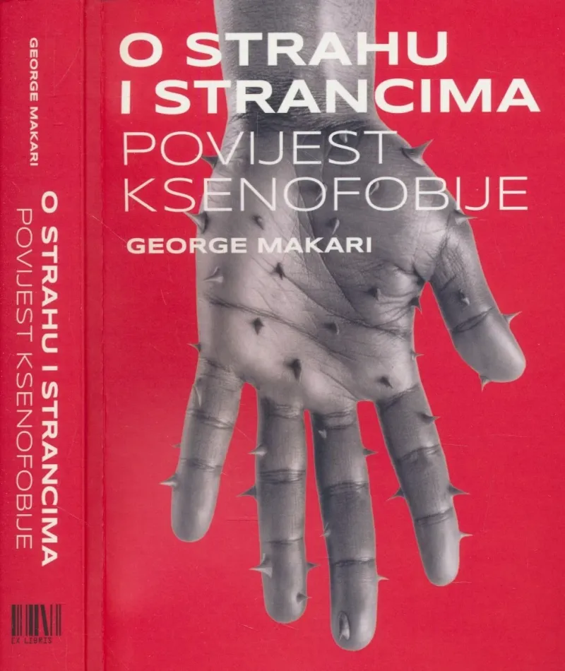O strahu i strancima - Povijest ksenofobije