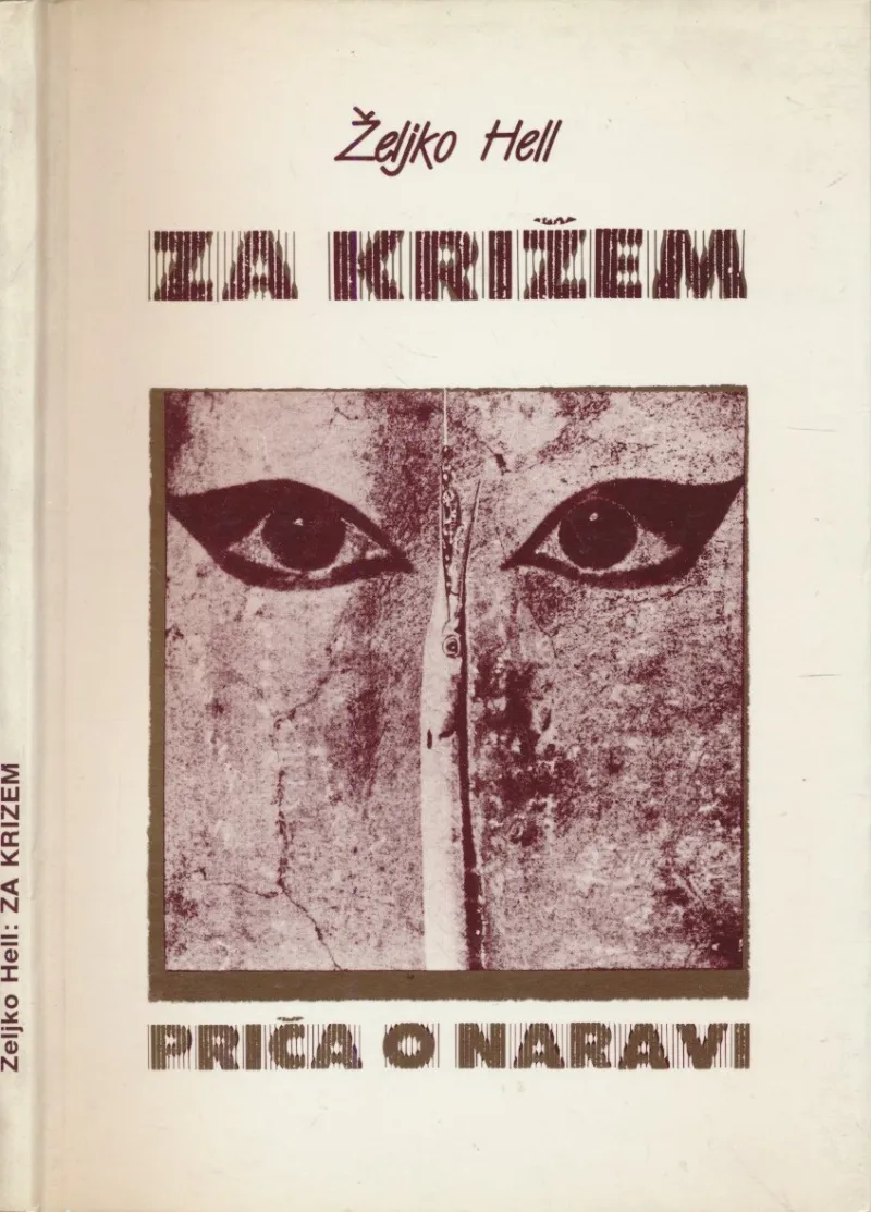 Za križem : priča o naravi