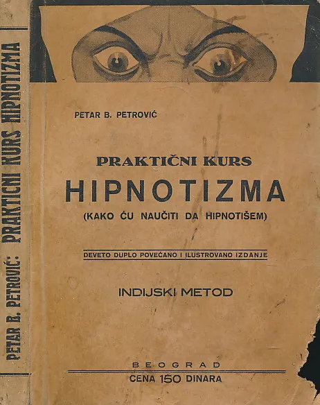 Praktični kurs hipnotizma (kako ću naučiti da hipnotišem)
