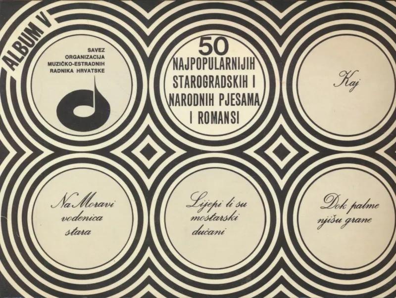 50 najpopularnijih starogradskih i narodnih pjesama i romansi V