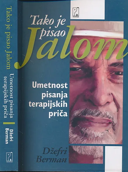 Tako je pisao Jalom : Umetnost pisanja terapijskih priča