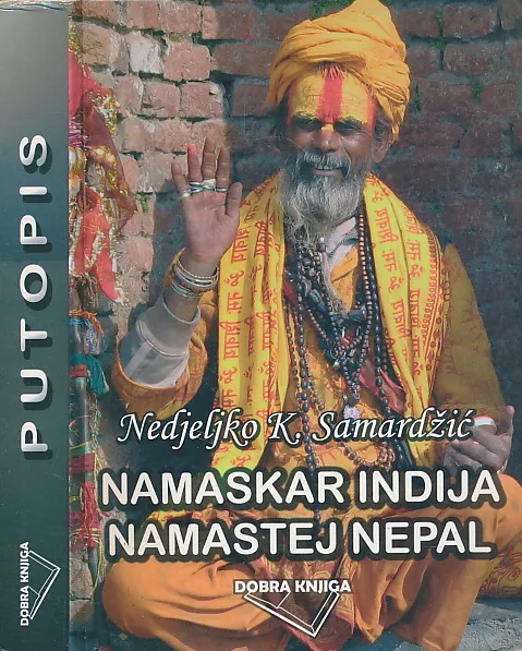 Namaskar Indija, Namastej Nepal