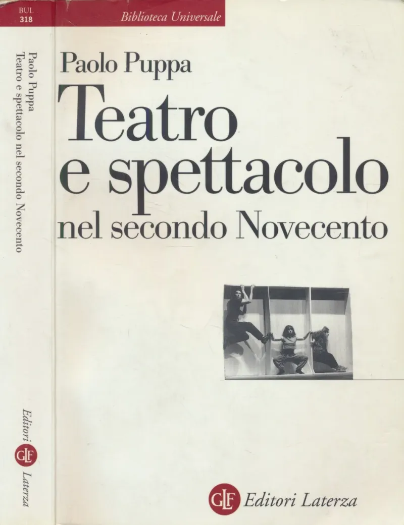 Teatro e spettacolo nel secondo Novecento