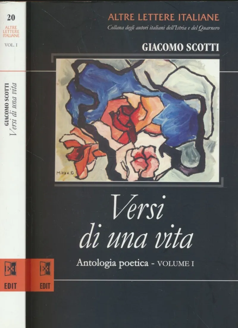 Versi di una vita : antologia poetica - Volume I