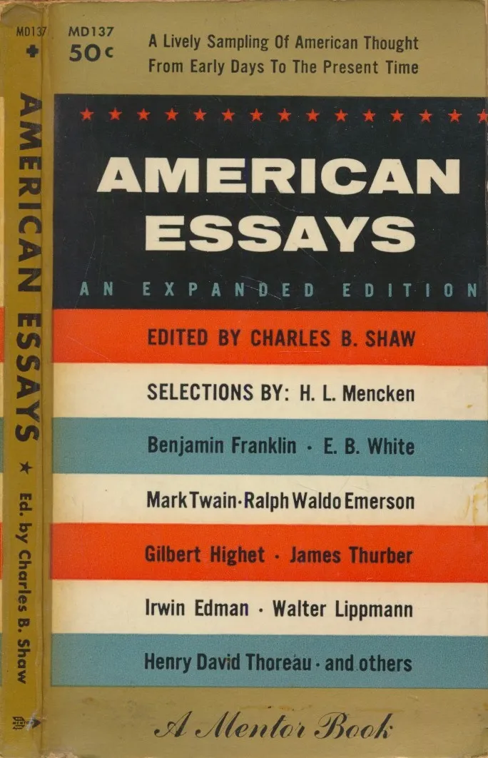American Essays : an expanded edition