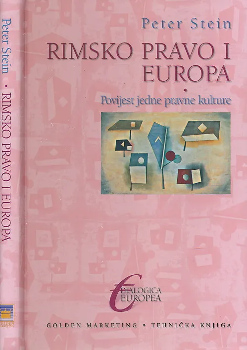 Rimsko pravo i Europa : povijest jedne pravne kulture