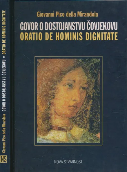 Govor o dostojanstvu čovjekovu = Oratio de hominis dignitate