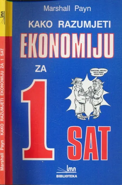 Kako razumjeti ekonomiju za jedan sat