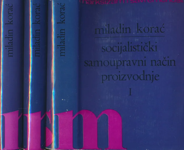 Socijalistički samoupravni način proizvodnje I-III
