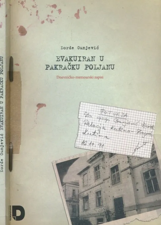 Evakuiran u Pakračku Poljanu : dnevničko memoarski zapisi
