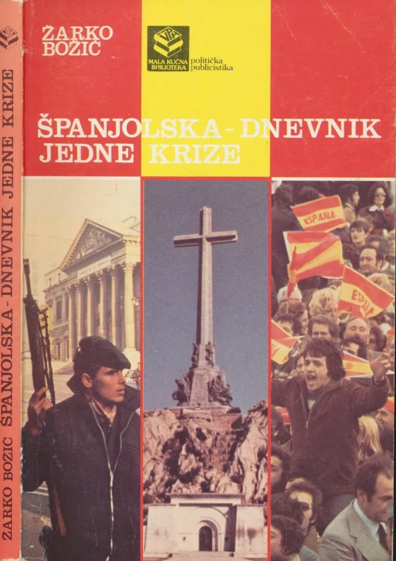Španjolska : dnevnik jedne krize