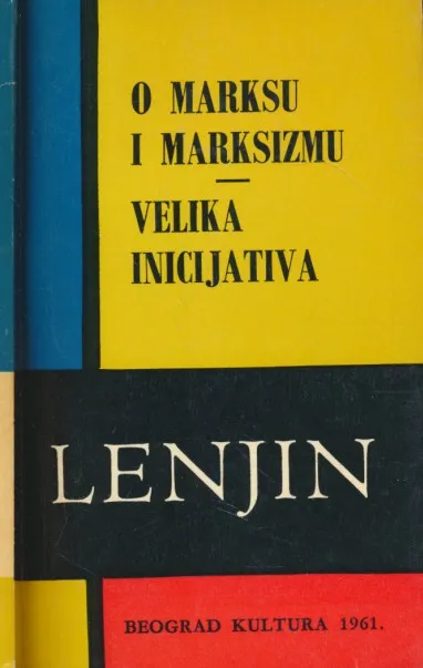 O marksu i marksizmu; Velika inicijativa