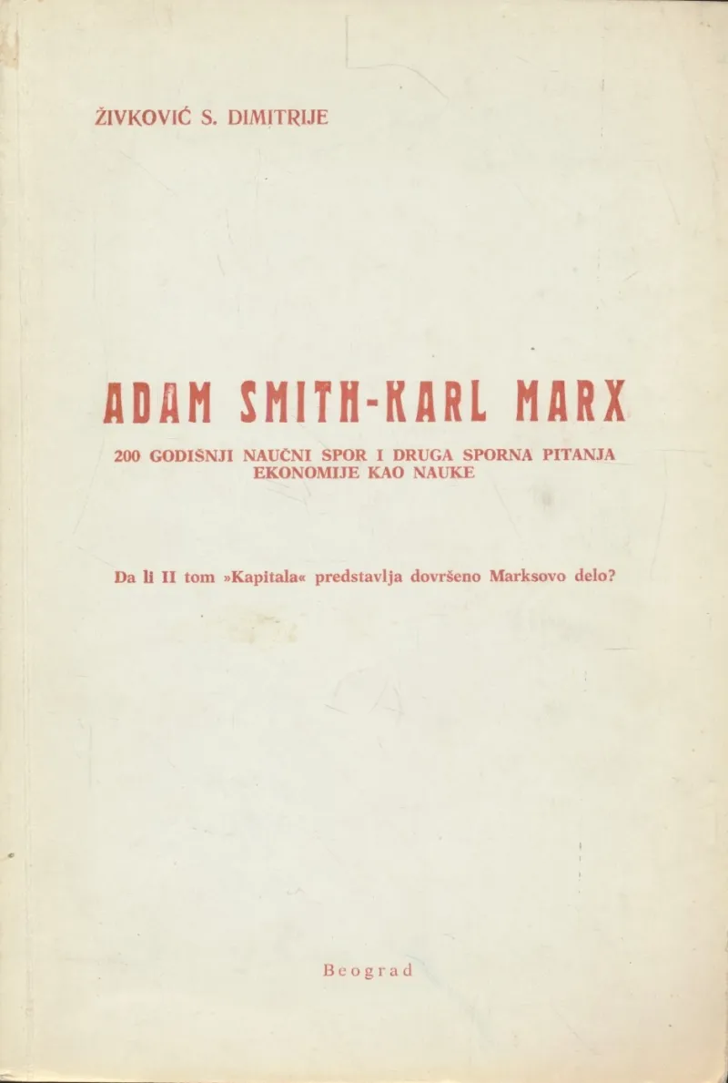 Adam Smith - Karl Marx
