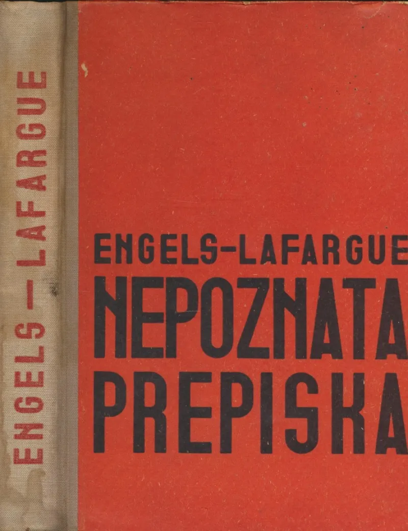 Nepoznata prepiska : Engels - Lafargue