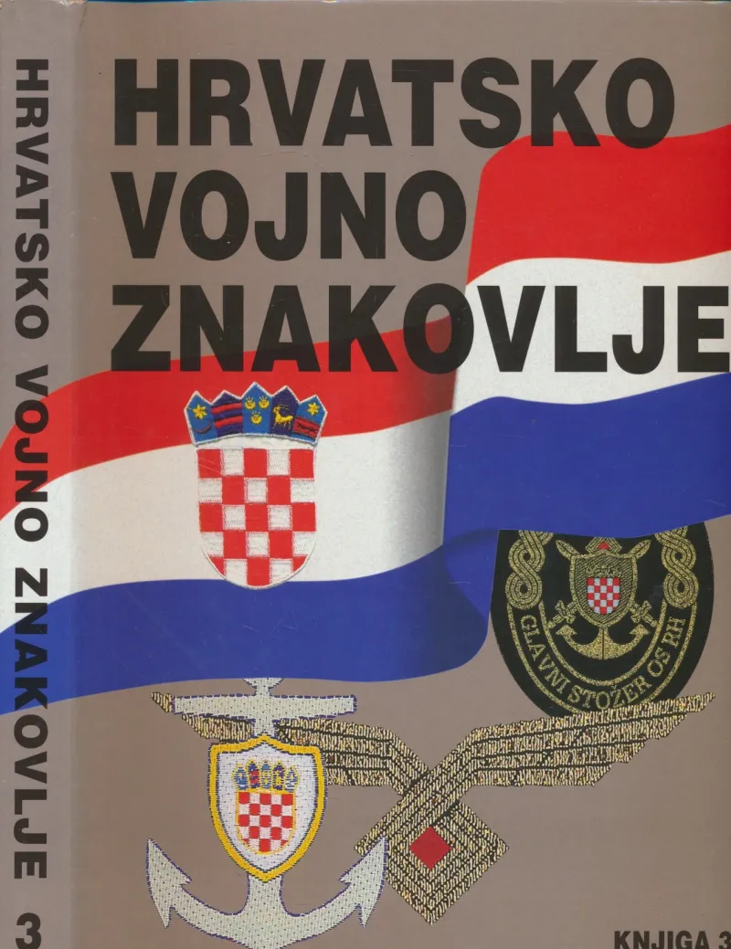 Hrvatsko vojno znakovlje, knjiga 3