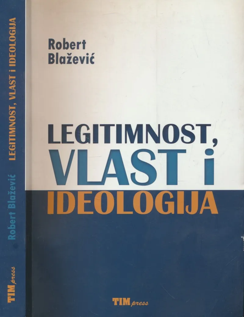 Legitimnost, vlast i ideologija