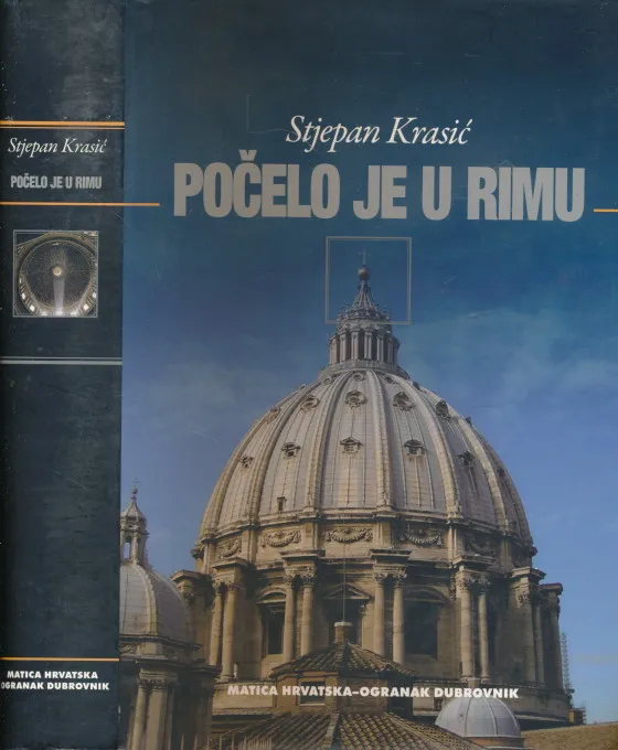 Počelo je u Rimu : Katolička obnova i normiranje hrvatskoga jezika u XVII. stoljeću