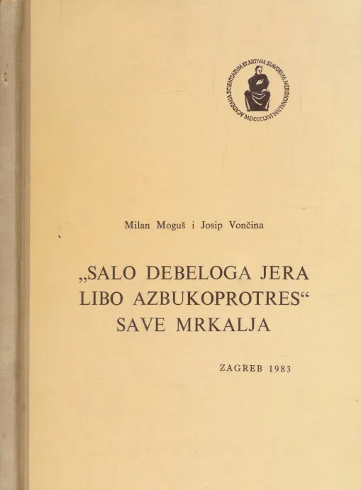 Salo Debeloga Jera Libo Azbukoprotres Save Mrkalja