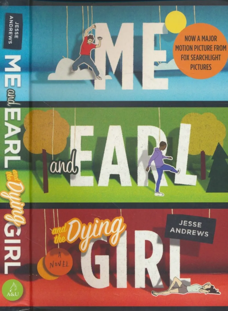 Me & Earl & The Dying Girl
