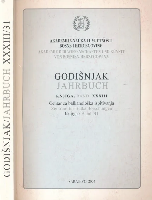 Godišnjak knjiga XXXIII. Centar za balkanološka ispitivanja knjiga 31.