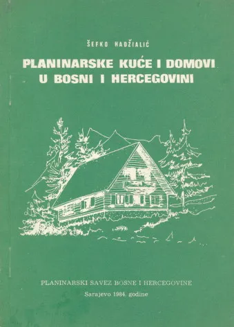 Planinarske kuće i domovi u Bosni i Hercegovini