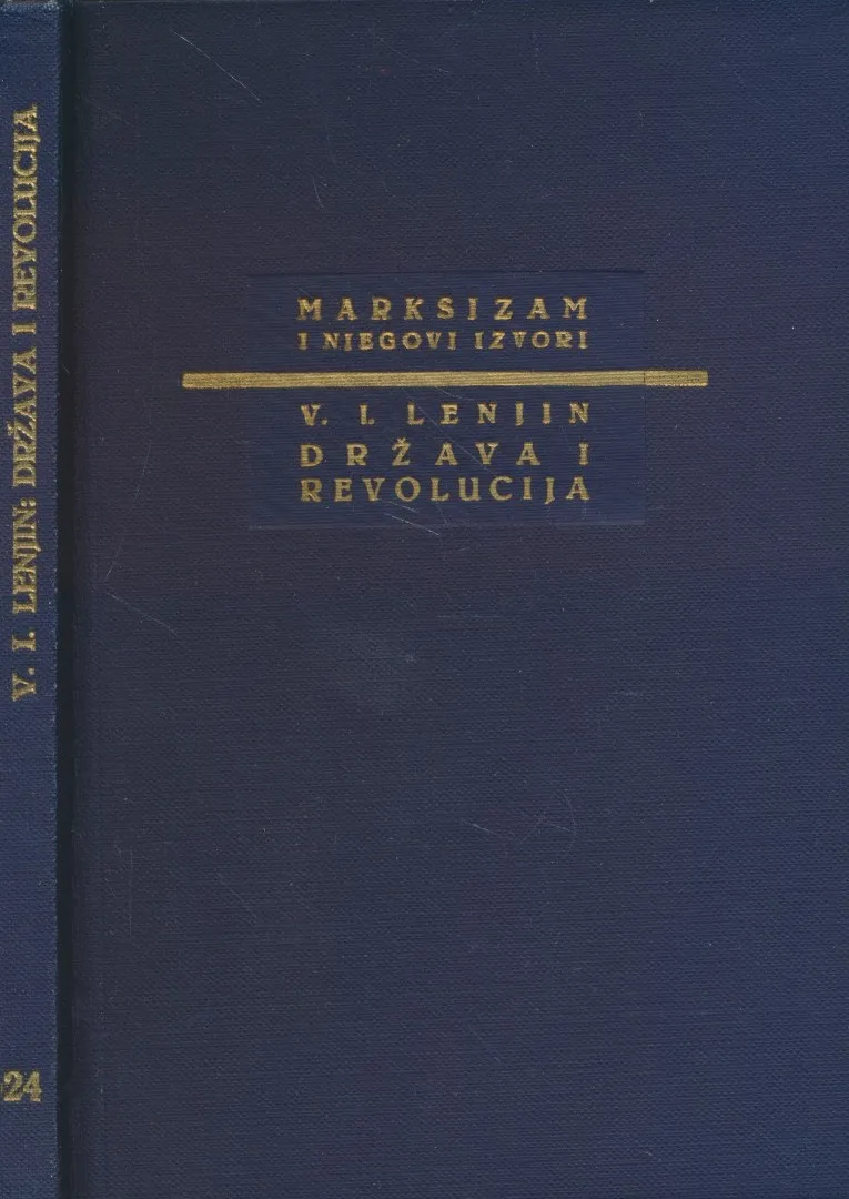 Država i revolucija ; O državi