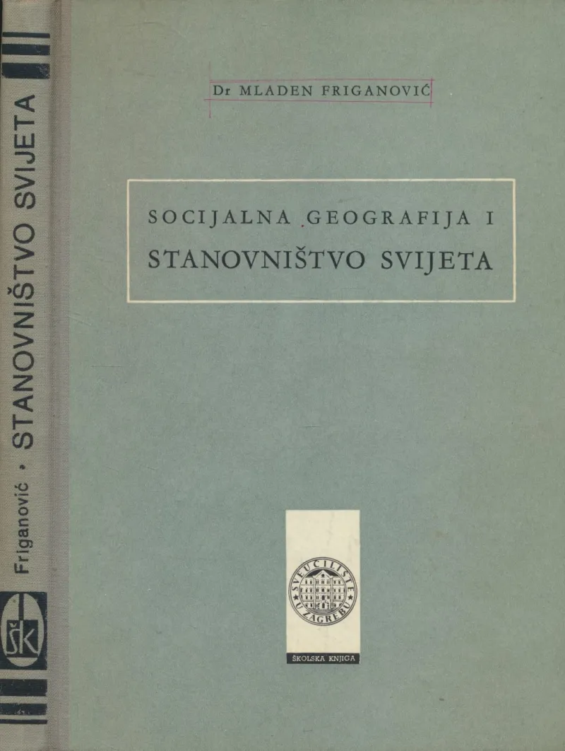 Socijalna geografija I : stanovništvo svijeta