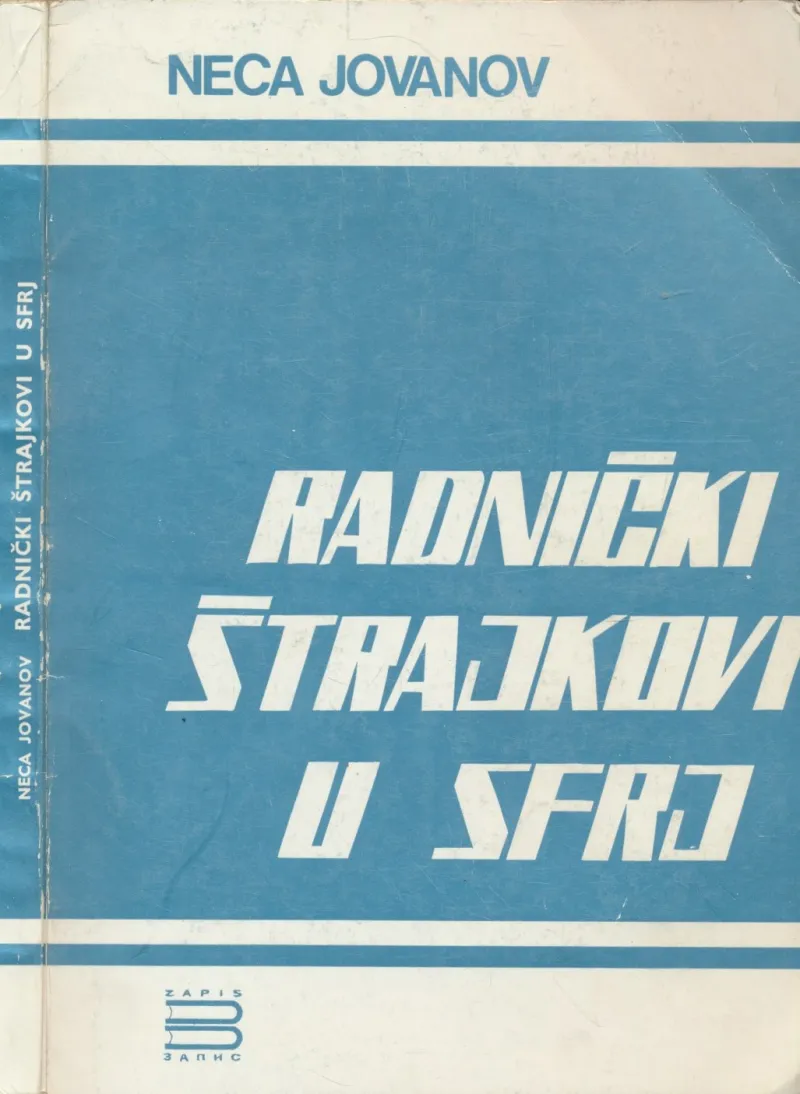 Radnički štrajkovi u SFRJ