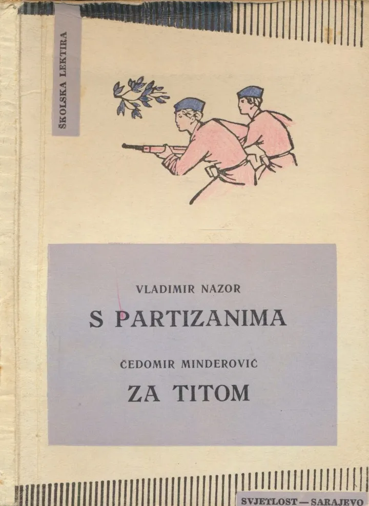 S partizanima, Za Titom