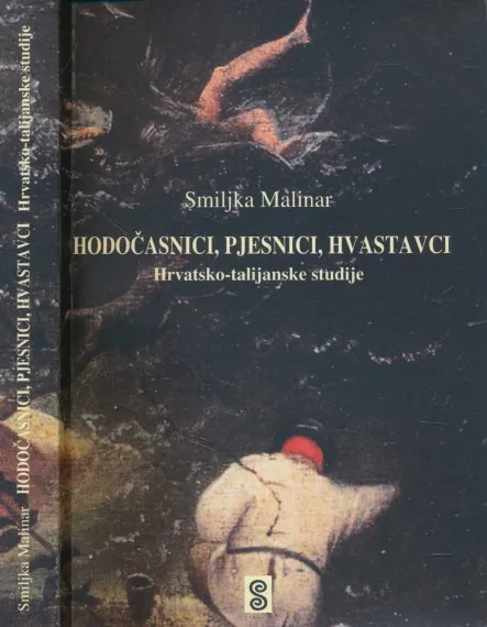 Hodočasnici, pjesnici, hvastavci