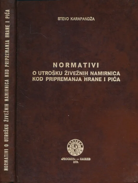Normativi o utrošku živežnih namirnica kod pripremanja hrane i pića