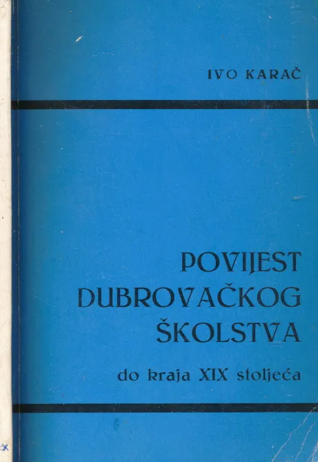Povijest dubrovačkog školstva do kraja XIX stoljeća