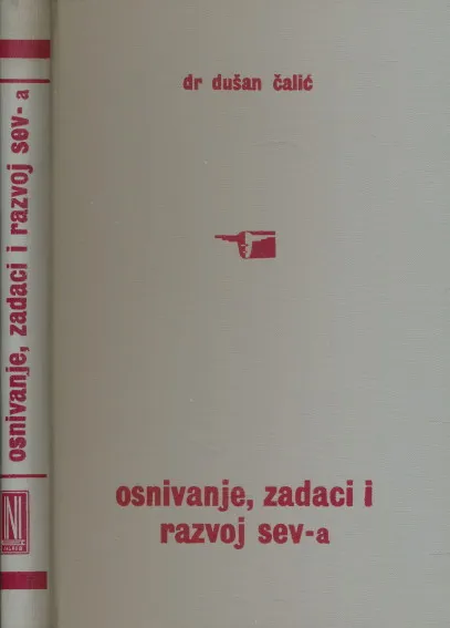 Osnivanje, zadaci i razvoj SEV-a