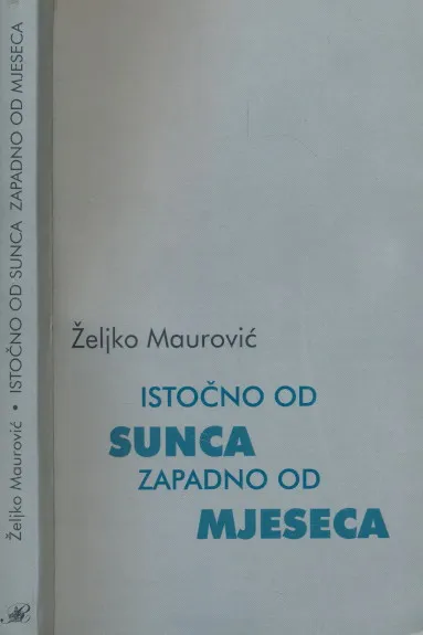 Istočno od sunca zapadno od mjeseca