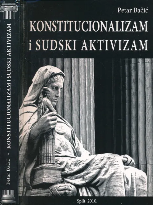 Konstitucionalizam i sudski aktivizam