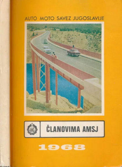 Auto moto savez Jugoslavije : Članovima AMSJ 1968.