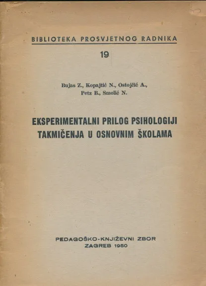 Eksperimentalni prilog psihologiji takmičenja u osnovnim školama